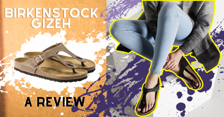 Birkenstock Gizeh Review